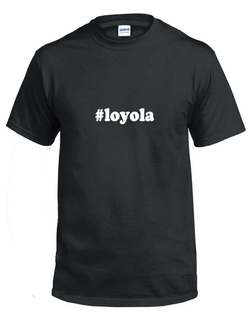 #loyola T-Shirt Hashtag Loyola Funny Gift Black White Cotton Tee Shirt 2XL
#loyola T-Shirt Hashtag Loyola Funny Gift Black White Cotton Tee Shirt 2XL