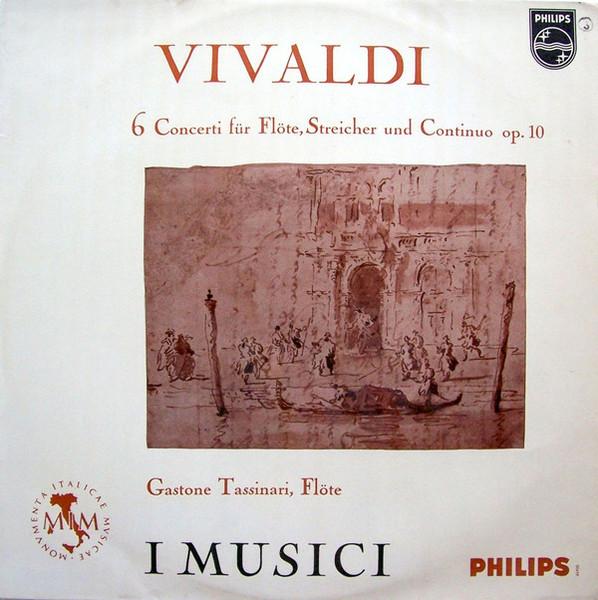 LP Record ANTONIO VIVALDI I MUSICI GASTON 6 Concerti Fr Flte Streicher Und 00479L Philips Germany Classical Used
LP Record ANTONIO VIVALDI I MUSICI GASTON 6 Concerti Fr Flte Streicher Und 00479L Philips Germany Classical Used