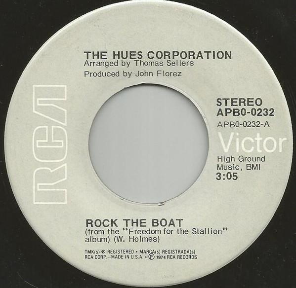 7inch Record HUES CORPORATION - Rock The Boat / All Goin Down Toge APB00232 RCA Victor 1974 US Rock Used
7inch Record HUES CORPORATION - Rock The Boat / All Goin Down Toge APB00232 RCA Victor 1974 US Rock Used