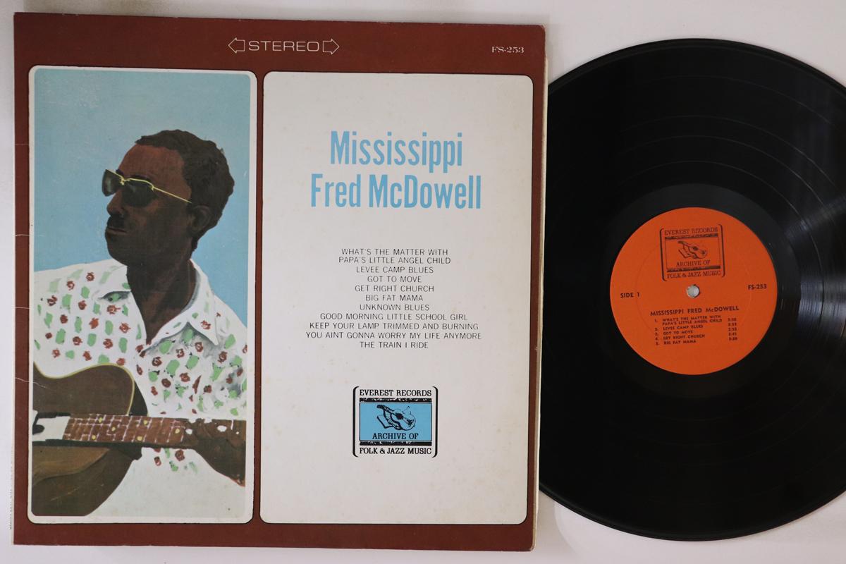 LP Record MISSISSIPPI FRED MCDOWELL Mississippi Fred Mcdowell FS253 EVEREST RECORD US Blues Used
LP Record MISSISSIPPI FRED MCDOWELL Mississippi Fred Mcdowell FS253 EVEREST RECORD US Blues Used
