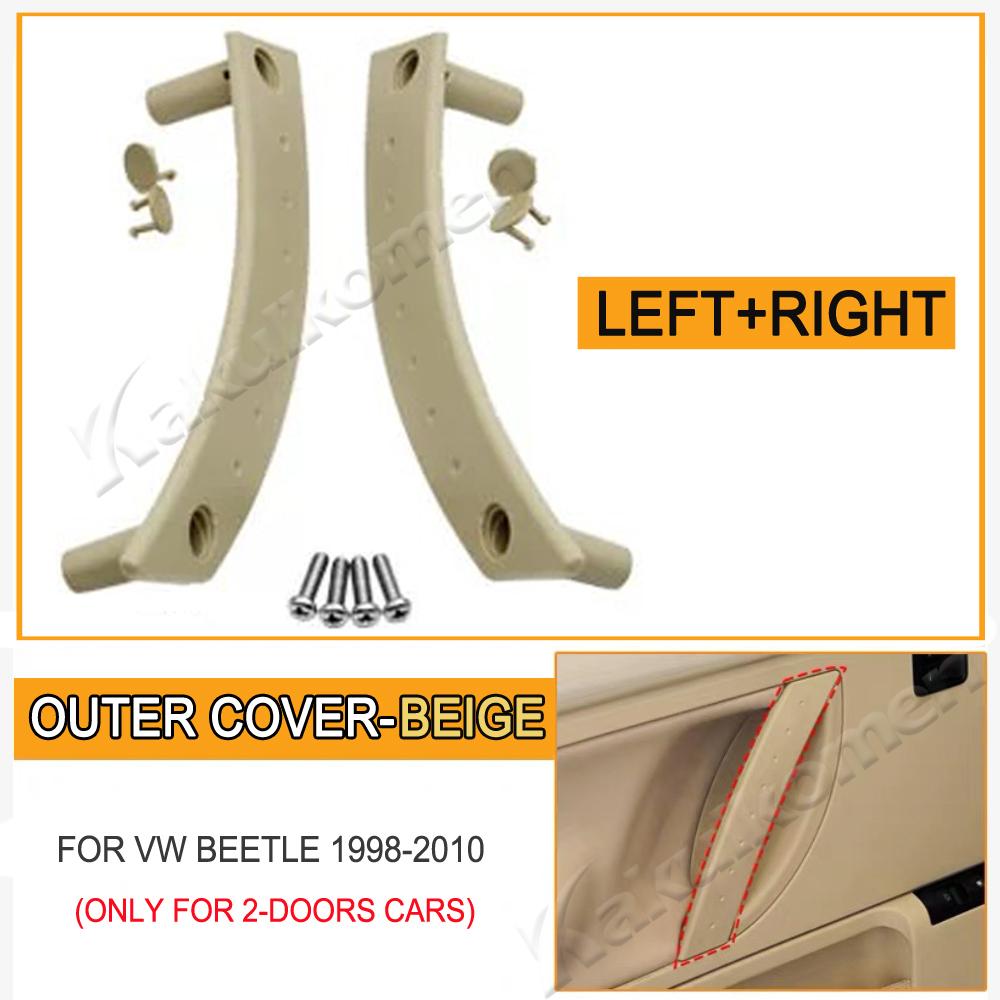 1C0867171A2QL Car Interior Left Right Door Pull Handle Cover Panel Replacement For Volkswagen VW Beetle 2000-2010 1C0867171A3SG Beige-L-R
1C0867171A2QL Car Interior Left Right Door Pull Handle Cover Panel Replacement For Volkswagen VW Beetle 2000-2010 1C0867171A3SG Beige-L-R