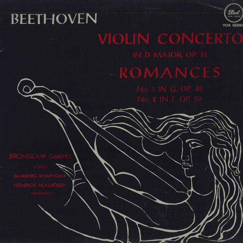LP Record BRONISLAW GIMPEL, HEINRICH HOLLREIS - Beethoven: Violin Concerto in D min VOX5535 DOT Japan Classical Used
LP Record BRONISLAW GIMPEL, HEINRICH HOLLREIS - Beethoven: Violin Concerto in D min VOX5535 DOT Japan Classical Used