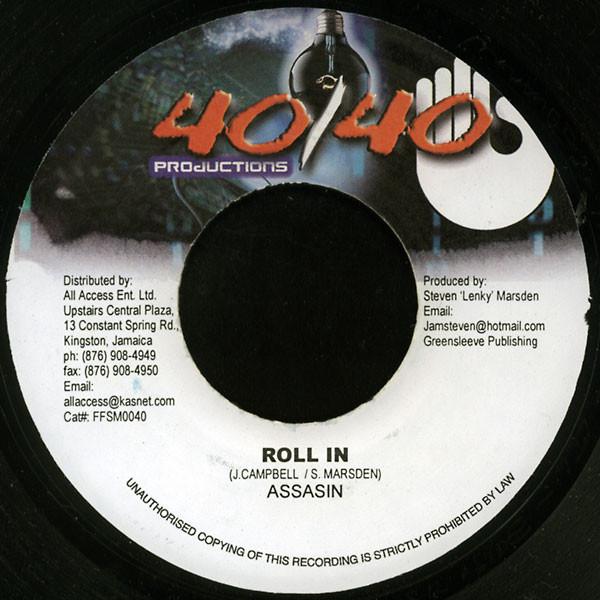7-дюймовая пластинка ASSASSIN - Roll In FFSM0040 40/40 Productio 2003 Ямайка Регги, Ска и Даб Б/У
7-дюймовая пластинка ASSASSIN - Roll In FFSM0040 40/40 Productio 2003 Ямайка Регги, Ска и Даб Б/У