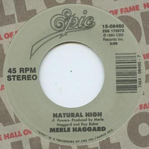 7inch Record MERLE HAGGARD - Natural High / Kern River CBS084607 Epic 1984 US Soul/Funk
7inch Record MERLE HAGGARD - Natural High / Kern River CBS084607 Epic 1984 US Soul/Funk