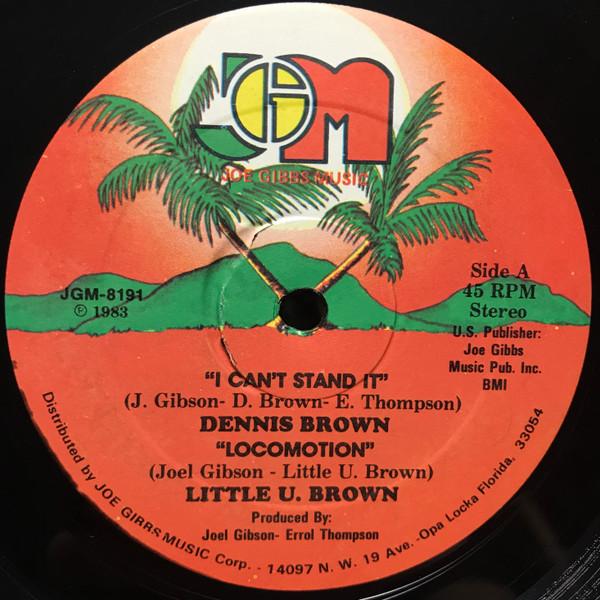 12inch Record DENNIS BROWN / LITTLE U BROWN / JOE - I Can t Stand It / Locomotion JGM8191 Joe Gibbs Music 1983 US Reggae, Ska & Dub Used
12inch Record DENNIS BROWN / LITTLE U BROWN / JOE - I Can t Stand It / Locomotion JGM8191 Joe Gibbs Music 1983 US Reggae, Ska & Dub Used
