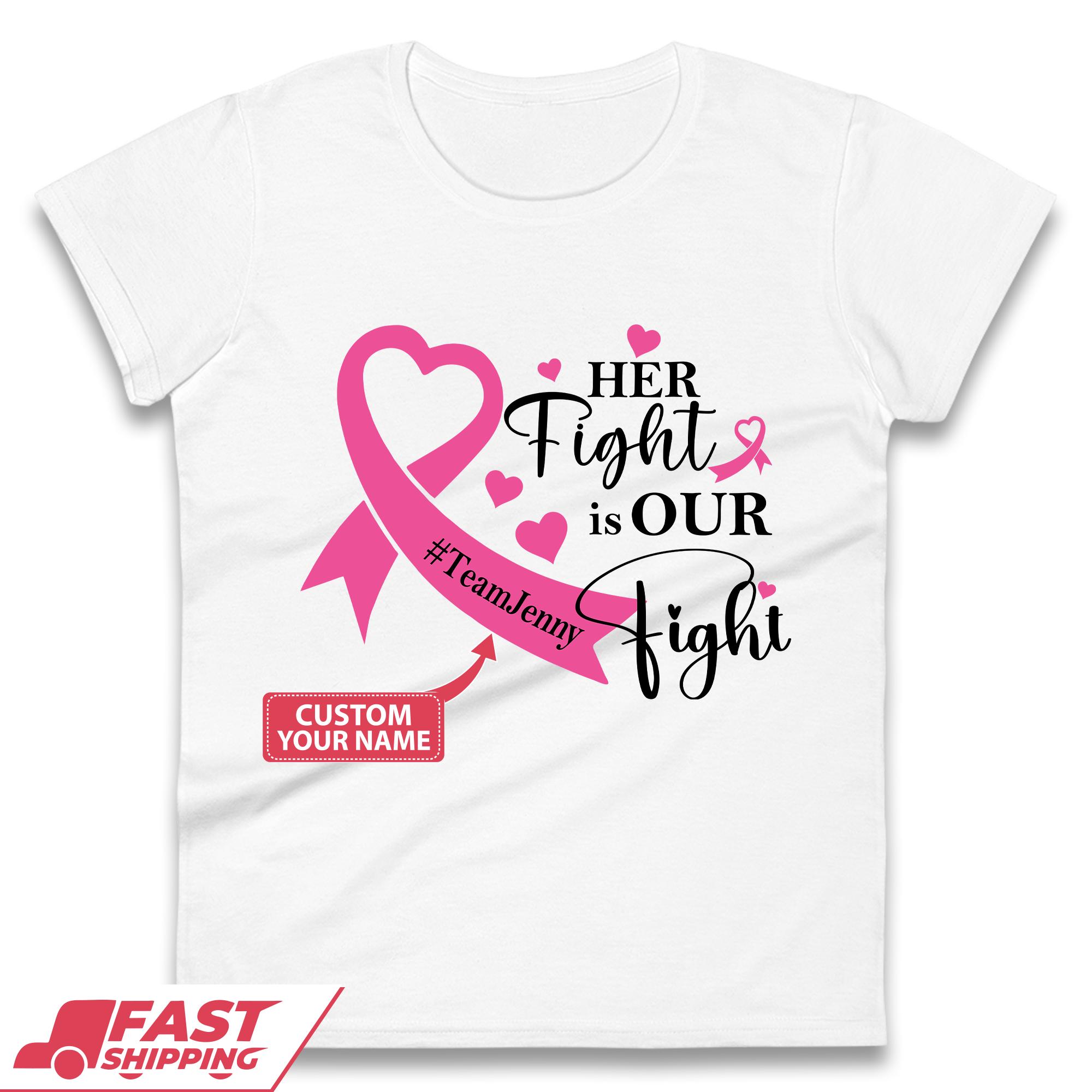 Personalised Her Fight Is Our Fight Womens T-Shirt Mens Tops Tees Unisex L
Personalised Her Fight Is Our Fight Womens T-Shirt Mens Tops Tees Unisex L