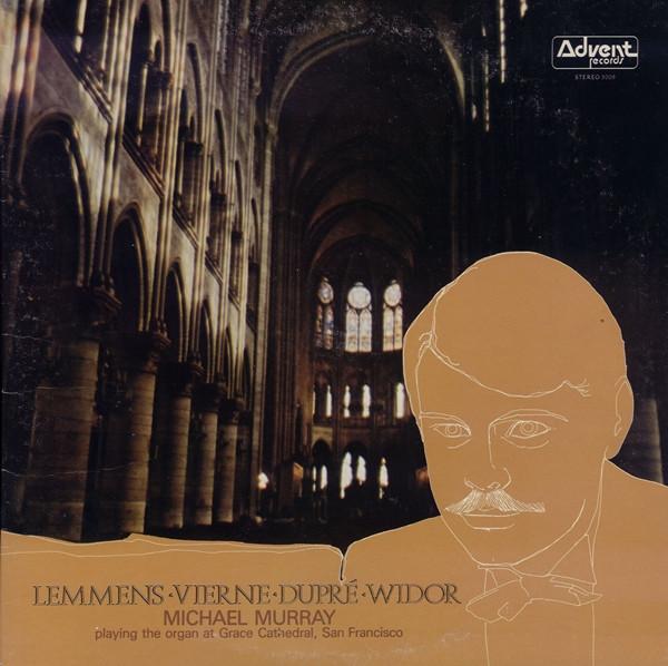 LP Record LEMMENS VIERNE DUPR WIDOR MICHAEL Playing The Organ At Grace Cathedra 5009 ADVENT 1973 US Classical Used
LP Record LEMMENS VIERNE DUPR WIDOR MICHAEL Playing The Organ At Grace Cathedra 5009 ADVENT 1973 US Classical Used