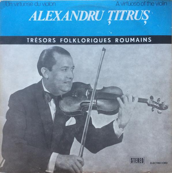 LP Record ALEXANDRU ITRU Un Virtuose Du Violon A Virtuoso STREPE02159 Electrecord Romania Classical Used
LP Record ALEXANDRU ITRU Un Virtuose Du Violon A Virtuoso STREPE02159 Electrecord Romania Classical Used