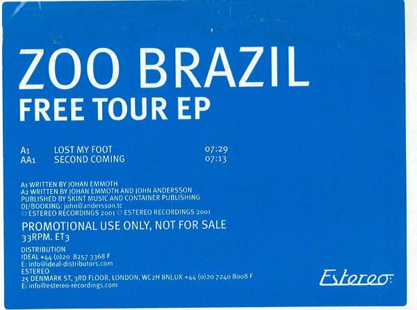 12-дюймовая пластинка ZOO BRAZIL - Free Tour EP ET3PROMO Стерео 2001 Великобритания Танцевальная и Электронная Б/У
12-дюймовая пластинка ZOO BRAZIL - Free Tour EP ET3PROMO Стерео 2001 Великобритания Танцевальная и Электронная Б/У
