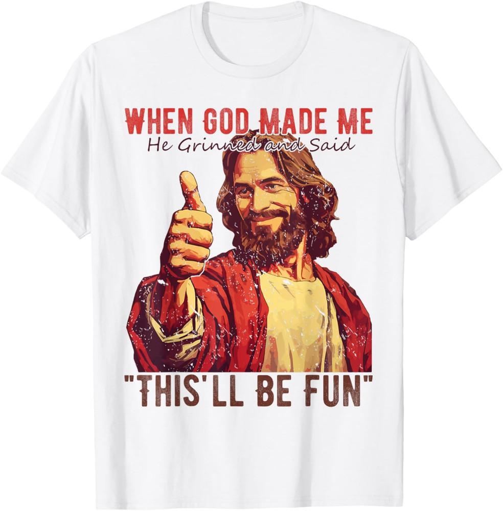 Funny Saying When God Made Me He Grinned Men Women Unisex T-Shirt 2XL
Funny Saying When God Made Me He Grinned Men Women Unisex T-Shirt 2XL