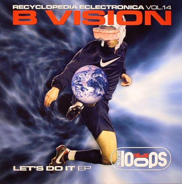 12-дюймовая пластинка B VISION - Let s Do It EP RELOOP014 Переработанные петли 2004 UK Танцевальная и электронная б/у
12-дюймовая пластинка B VISION - Let s Do It EP RELOOP014 Переработанные петли 2004 UK Танцевальная и электронная б/у