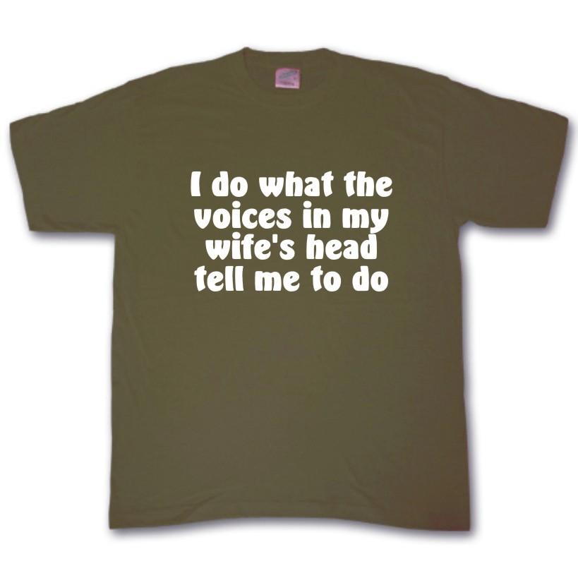 Hago Lo Que Las Voces En La Cabeza De Mi Esposa Me Dicen Camiseta XL
Hago Lo Que Las Voces En La Cabeza De Mi Esposa Me Dicen Camiseta XL