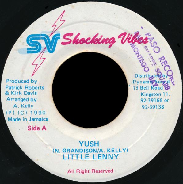 7inch Record LITTLE LENNY Yush NONE Shocking Vibes 1990 Jamaica Reggae Ska Dub Used
7inch Record LITTLE LENNY Yush NONE Shocking Vibes 1990 Jamaica Reggae Ska Dub Used
