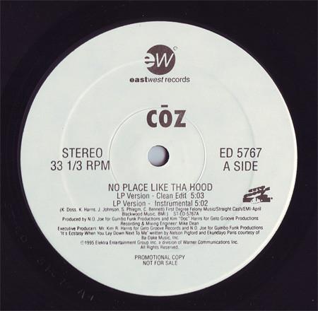 12inch Record COZ LUNIZ No Place Like Tha Hood ED5767 EastWest Record 1995 US Rap HipHopRB Used
12inch Record COZ LUNIZ No Place Like Tha Hood ED5767 EastWest Record 1995 US Rap HipHopRB Used