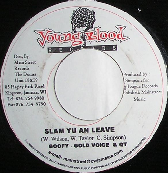 7inch Record GOOFY . GOLD VOICE & LITTLE QT. - Slam Yu An Leave NONE Young Blood Rec Jamaica Reggae, Ska & Dub Used
7inch Record GOOFY . GOLD VOICE & LITTLE QT. - Slam Yu An Leave NONE Young Blood Rec Jamaica Reggae, Ska & Dub Used