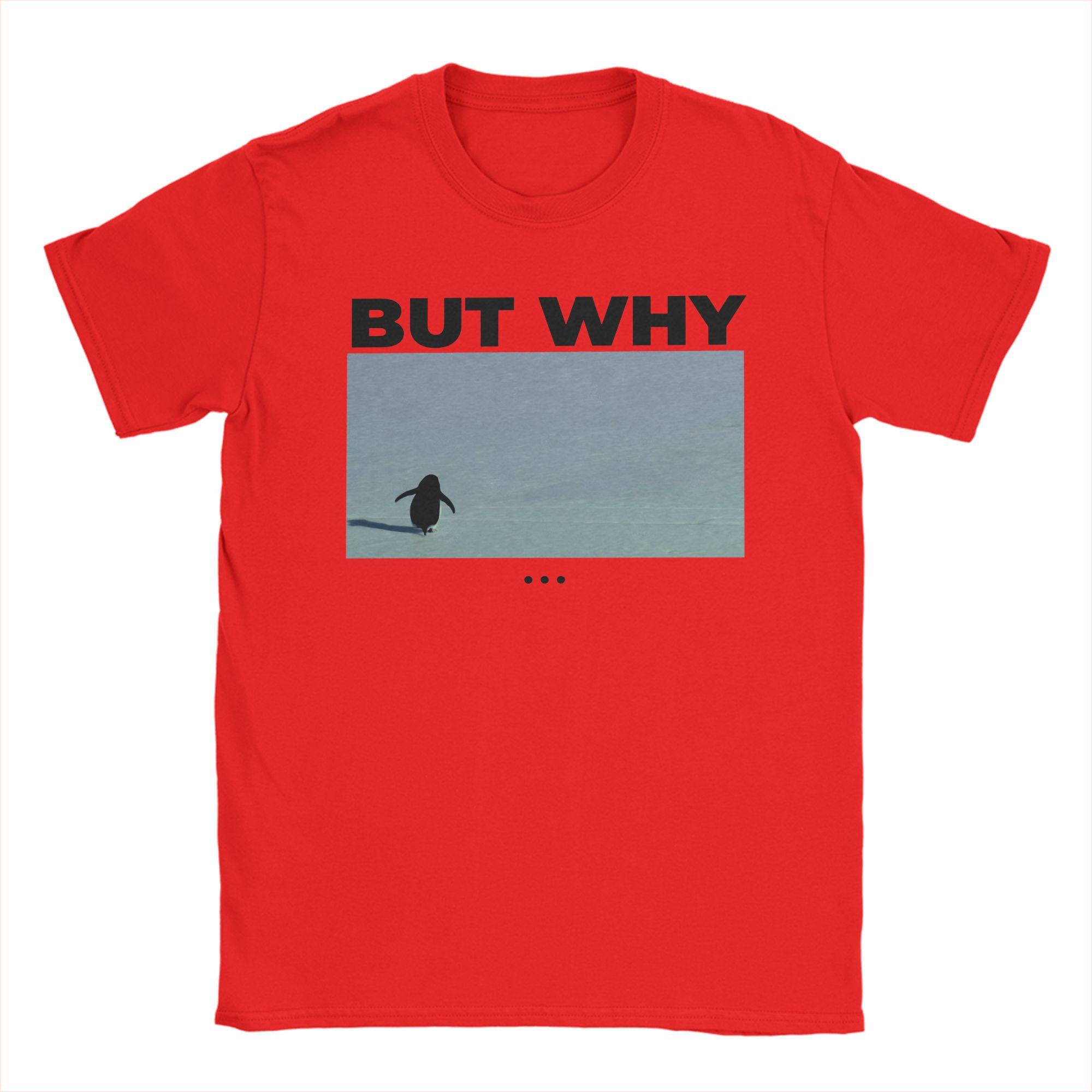 Nihilist Penguin But Why meme T Shirt Summer Hip Hop T Shirts Unisex Pure Cotton Crew Neck Top Tees Short Sleeve Vintage Tshirt S
Nihilist Penguin But Why meme T Shirt Summer Hip Hop T Shirts Unisex Pure Cotton Crew Neck Top Tees Short Sleeve Vintage Tshirt S