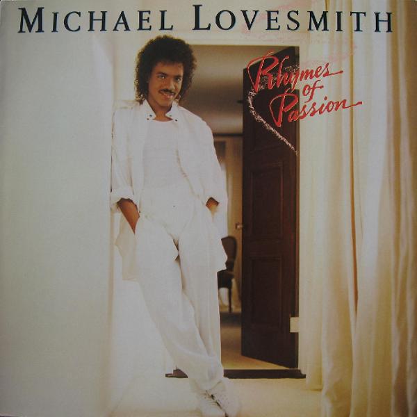 LP Record MICHAEL LOVESMITH - Rhymes Of Passion 6145ML Motown 1985 US Soul/Funk Used
LP Record MICHAEL LOVESMITH - Rhymes Of Passion 6145ML Motown 1985 US Soul/Funk Used