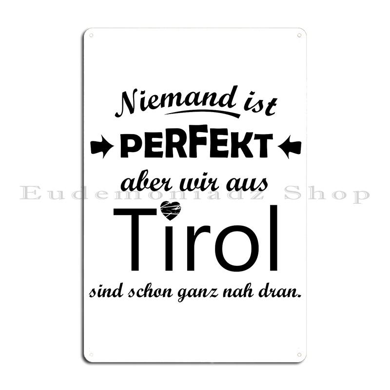 Tyrol Metal Plaque Cinema Kitchen Designer Wall Cave Club Tin Sign Poster 20x30cm(7.8x11.8inch)
Tyrol Metal Plaque Cinema Kitchen Designer Wall Cave Club Tin Sign Poster 20x30cm(7.8x11.8inch)