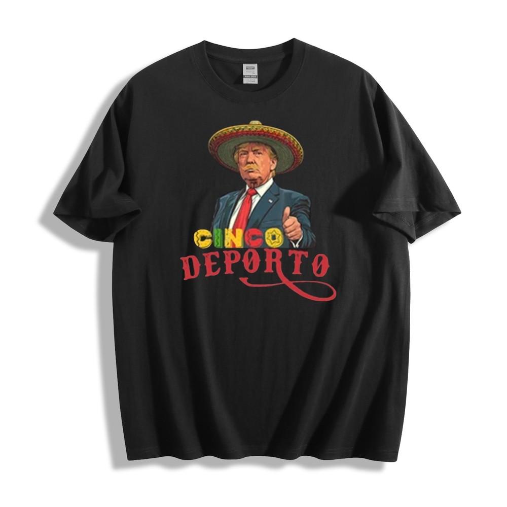 Trump Cinco de Porto T-Shirt - Political Satire Design Unisex Tee 4XL
Trump Cinco de Porto T-Shirt - Political Satire Design Unisex Tee 4XL