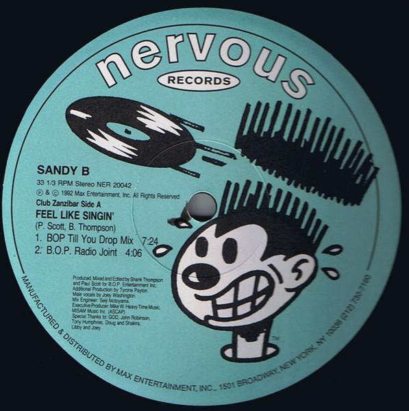 12inch Record SANDY B - Feel Like Singin NER20042 Nervous Records 1992 US Dance & Electronica Used
12inch Record SANDY B - Feel Like Singin NER20042 Nervous Records 1992 US Dance & Electronica Used
