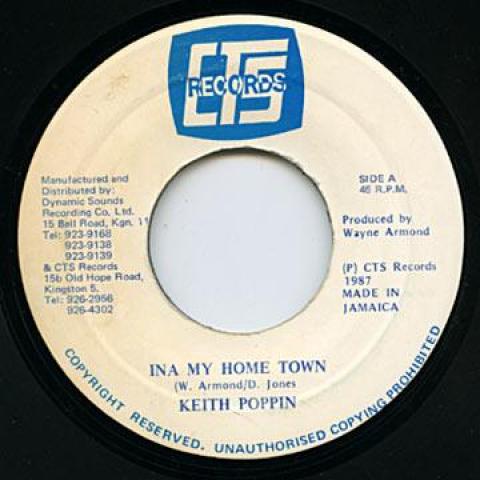 7inch Record KEITH POPPIN - Ina My Home Town / Version none Cts 1987 Jamaica Reggae, Ska & Dub Used
7inch Record KEITH POPPIN - Ina My Home Town / Version none Cts 1987 Jamaica Reggae, Ska & Dub Used