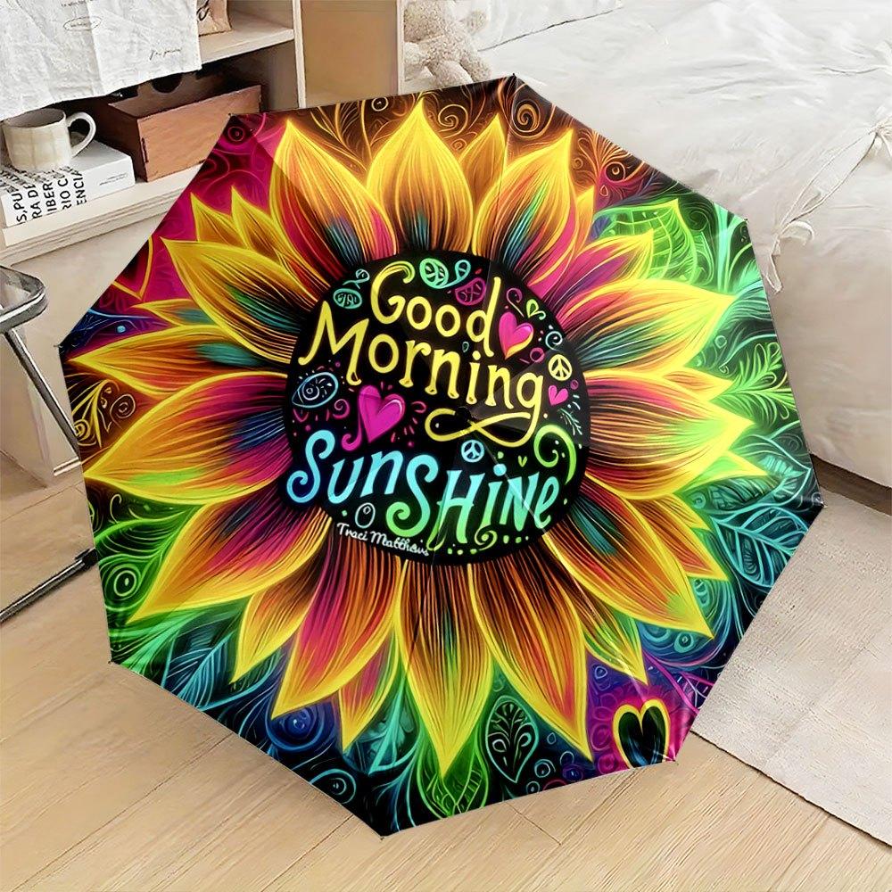 Automatic Folding Umbrella with Good Morning Sunshine Text - Vibrant Sunflower Design, Portable & Collapsible, 8-Rib Durable (as the picture,iron&8K)
Automatic Folding Umbrella with Good Morning Sunshine Text - Vibrant Sunflower Design, Portable & Collapsible, 8-Rib Durable (as the picture,iron&8K)