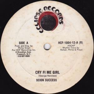 12inch Record SCION SUCCESS - Cry Fi Me Girl HCF100412 Eclipse Records US Reggae, Ska & Dub Used
12inch Record SCION SUCCESS - Cry Fi Me Girl HCF100412 Eclipse Records US Reggae, Ska & Dub Used