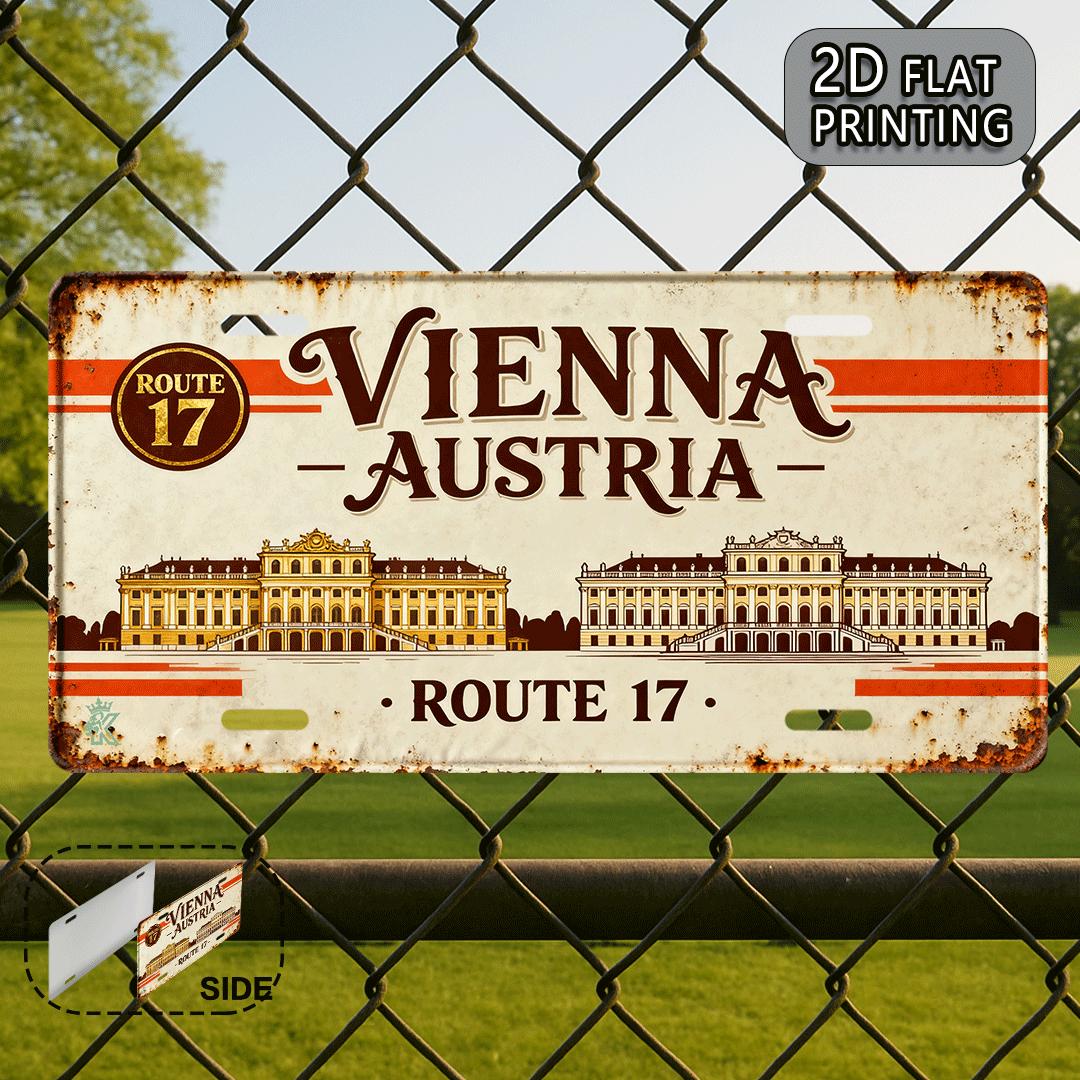 Vienna Austria Route Schnbrunn Palace D Flat Printing License Plate Style Metal Tin Sign Historic European Landmark Themed 15x30cm(5.9x7.8inch)
Vienna Austria Route Schnbrunn Palace D Flat Printing License Plate Style Metal Tin Sign Historic European Landmark Themed 15x30cm(5.9x7.8inch)