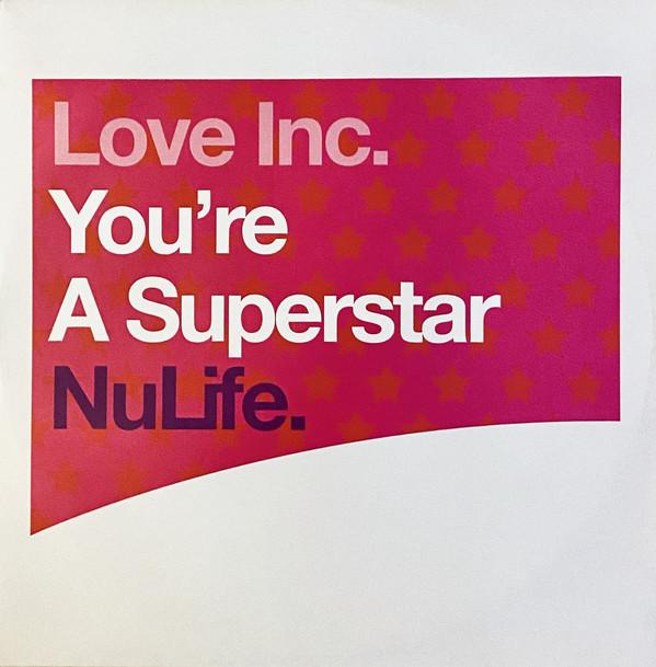 12inch Record LOVE INC - You re A Superstar 74321973841 NuLife 2002 UK Dance & Electronica Used
12inch Record LOVE INC - You re A Superstar 74321973841 NuLife 2002 UK Dance & Electronica Used