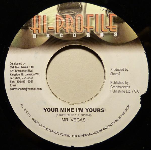 7inch Record MR. VEGAS - Your Mine I´m Yours NONE Hi-Profile Reco 2003 Jamaica Reggae, Ska & Dub Used
7inch Record MR. VEGAS - Your Mine I´m Yours NONE Hi-Profile Reco 2003 Jamaica Reggae, Ska & Dub Used
