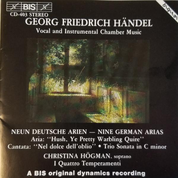 CD GEORG FRIEDRICH HANDEL, CHRISTINA H - Neun Deutsche Arien = Nine German A BISCD403,CD403 BIS 1989 Austria Classical Used
CD GEORG FRIEDRICH HANDEL, CHRISTINA H - Neun Deutsche Arien = Nine German A BISCD403,CD403 BIS 1989 Austria Classical Used