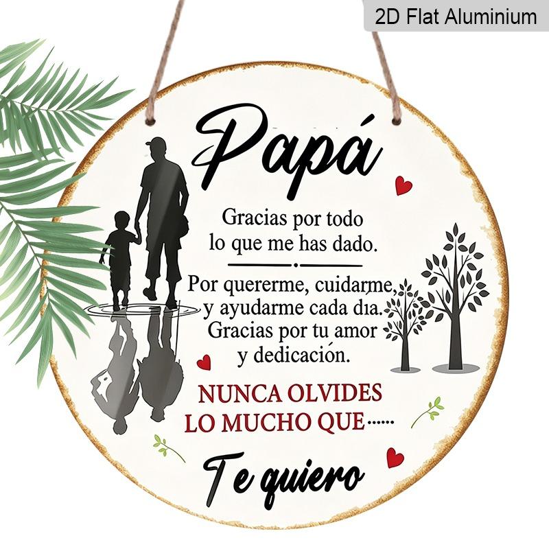2D Flat Father s Day Themed Aluminum Decorative Signs and Plaques in Various Sizes. Featuring A Spanish Father-son Silhouette, These Are Ideal for 7.87×7.87inch
2D Flat Father s Day Themed Aluminum Decorative Signs and Plaques in Various Sizes. Featuring A Spanish Father-son Silhouette, These Are Ideal for 7.87×7.87inch