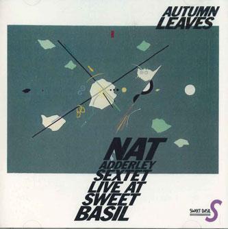 CD NAT ADDERLEY - Nat Adderley Sextet Live At Sweet B ALCR131 SWEET BASIL Japan Jazz Used
CD NAT ADDERLEY - Nat Adderley Sextet Live At Sweet B ALCR131 SWEET BASIL Japan Jazz Used