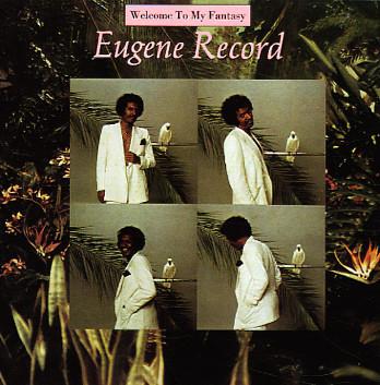 LP Record EUGENE RECORD Welcome To My Fantasy K56639 Warner Bros. Re 1979 UK SoulFunk Used
LP Record EUGENE RECORD Welcome To My Fantasy K56639 Warner Bros. Re 1979 UK SoulFunk Used