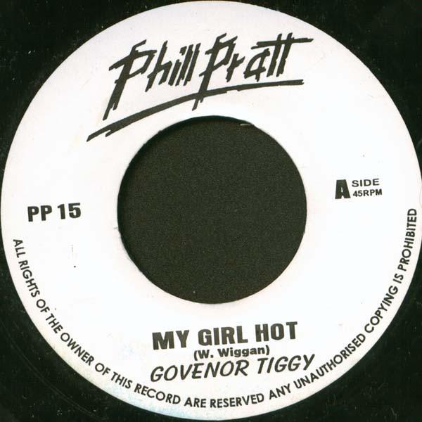 7inch Record GOVERNOR TIGGY / MIKE BROOKS - My Girl Hot / Yard Man Slang PP15 Phill Pratt Jamaica Reggae, Ska & Dub Used
7inch Record GOVERNOR TIGGY / MIKE BROOKS - My Girl Hot / Yard Man Slang PP15 Phill Pratt Jamaica Reggae, Ska & Dub Used