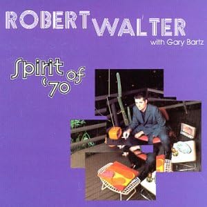 CD WALTER, ROBERT; BARTZ, GARY - Spirit of 70 GBRCD004 Non Japan Music Others Used 
CD WALTER, ROBERT; BARTZ, GARY - Spirit of 70 GBRCD004 Non Japan Music Others Used