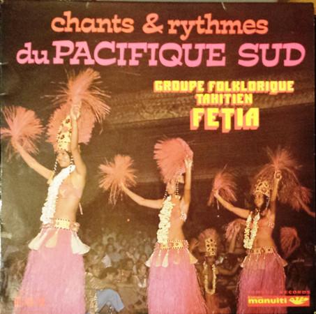 LP Record GROUPE FOLKLORIQUE FETIA - Chants & Rythmes Du Pacifique Sud 3012 Manuiti Folk Used
LP Record GROUPE FOLKLORIQUE FETIA - Chants & Rythmes Du Pacifique Sud 3012 Manuiti Folk Used