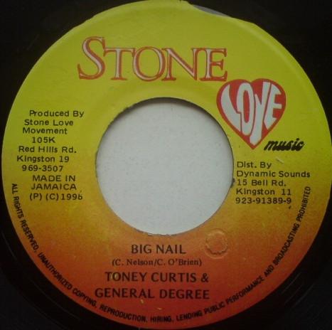 7-дюймовая пластинка ТОНИ КЕРТИС и ДЖЕНЕРАЛ ДИГРИ - Big Nail NONE Stone Love Musi 1996 Ямайка Регги, Ска и Даб Б/У
7-дюймовая пластинка ТОНИ КЕРТИС и ДЖЕНЕРАЛ ДИГРИ - Big Nail NONE Stone Love Musi 1996 Ямайка Регги, Ска и Даб Б/У