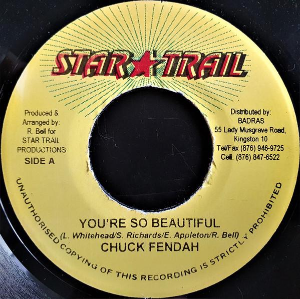 7inch Record CHUCK FENDER - You re So Beautiful NONE Star Trail 2004 Jamaica Reggae, Ska & Dub Used
7inch Record CHUCK FENDER - You re So Beautiful NONE Star Trail 2004 Jamaica Reggae, Ska & Dub Used