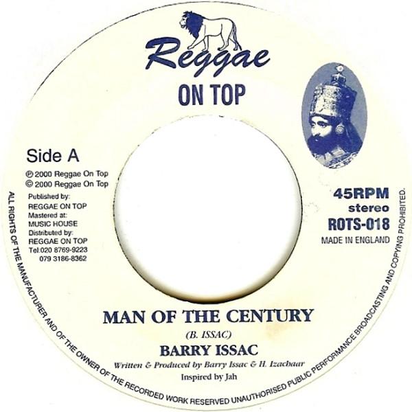 7inch Record BARRY ISSAC Man Of The Century ROTS018 Reggae On Top 2000 UK Reggae Ska Dub Used
7inch Record BARRY ISSAC Man Of The Century ROTS018 Reggae On Top 2000 UK Reggae Ska Dub Used