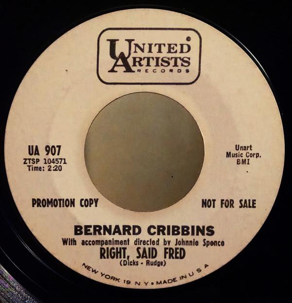 7inch Record BERNARD CRIBBINS - Right, Said Fred UA907 United Artists 1962 US Pop Used
7inch Record BERNARD CRIBBINS - Right, Said Fred UA907 United Artists 1962 US Pop Used