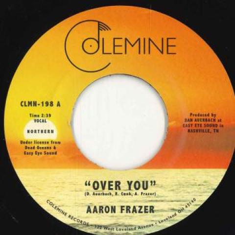 7inch Record AARON FRAZER - Over You / Have Mercy CLMN198 Colemine Record 2021 US Soul/Funk
7inch Record AARON FRAZER - Over You / Have Mercy CLMN198 Colemine Record 2021 US Soul/Funk
