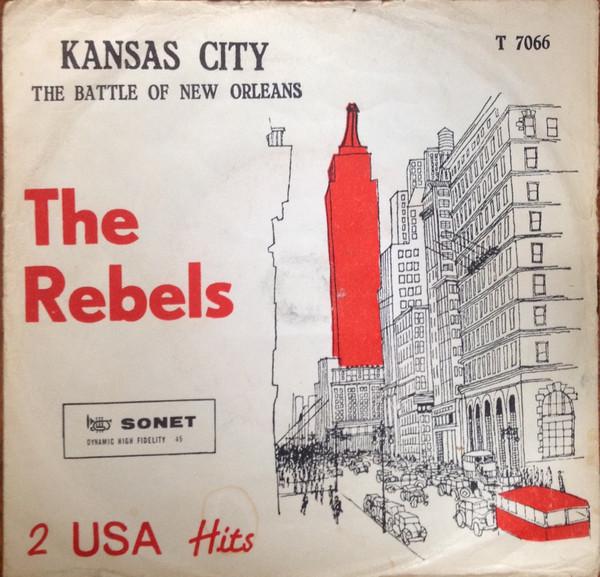 7inch Record REBELS (35) - The Battle Of New Orleans/Kansas Ci T7066 Sonet Denmark Rock Used
7inch Record REBELS (35) - The Battle Of New Orleans/Kansas Ci T7066 Sonet Denmark Rock Used