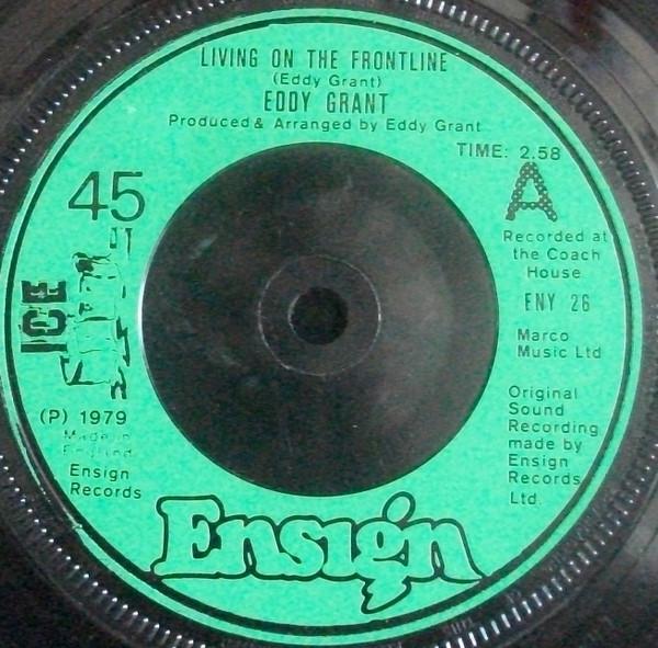 7inch Record EDDY GRANT - Living On The Frontline ENY26 Ensign, ICE 1979 UK Reggae, Ska & Dub Used
7inch Record EDDY GRANT - Living On The Frontline ENY26 Ensign, ICE 1979 UK Reggae, Ska & Dub Used