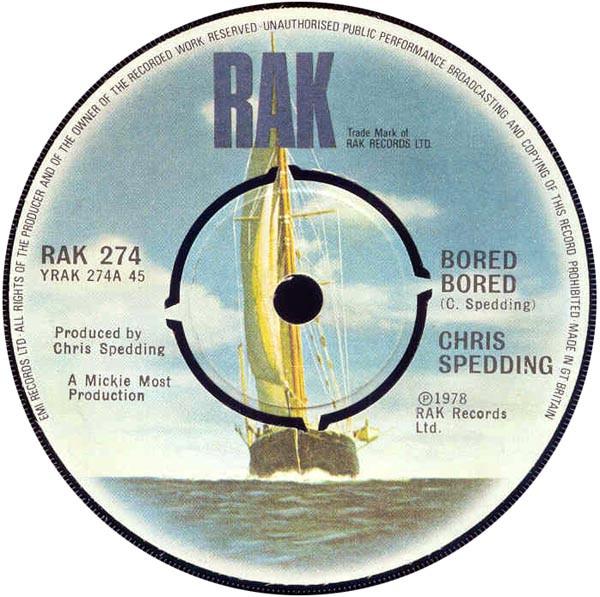 7inch Record CHRIS SPEDDING Bored Bored RAK274 Rak 1978 UK Pop Used
7inch Record CHRIS SPEDDING Bored Bored RAK274 Rak 1978 UK Pop Used