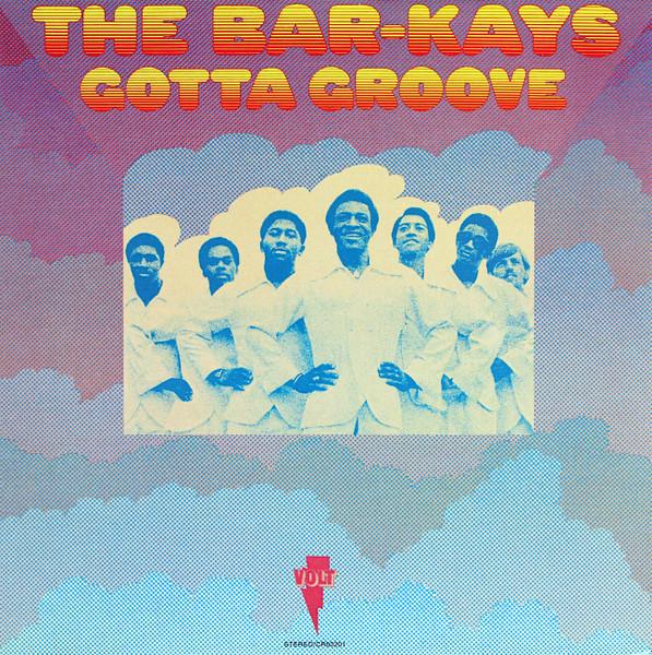LP Record BARKAYS Gotta Groove 180g CR00201 Craft Recording 2019 US SoulFunk
LP Record BARKAYS Gotta Groove 180g CR00201 Craft Recording 2019 US SoulFunk