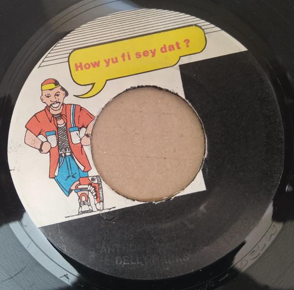 7inch Record ANTHONY MALVO & DELLY RANKS - Hype HSD022 How Yu Fi Sey D 1998 Jamaica Reggae, Ska & Dub Used
7inch Record ANTHONY MALVO & DELLY RANKS - Hype HSD022 How Yu Fi Sey D 1998 Jamaica Reggae, Ska & Dub Used