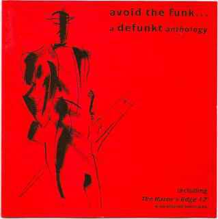 CD DEFUNKT - Avoid The Funk... A Defunkt Antholo HNCD1320 Hannibal Record 1988 UK Jazz Used
CD DEFUNKT - Avoid The Funk... A Defunkt Antholo HNCD1320 Hannibal Record 1988 UK Jazz Used