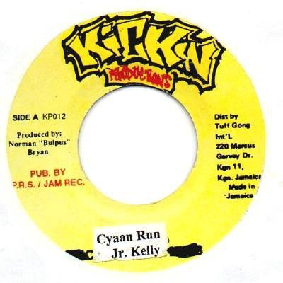 7inch Record JUNIOR KELLY - Cyaan Run KP012 Kickin Producti Jamaica Reggae, Ska & Dub Used
7inch Record JUNIOR KELLY - Cyaan Run KP012 Kickin Producti Jamaica Reggae, Ska & Dub Used