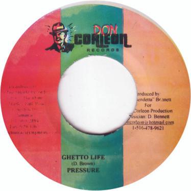 7inch Record PRESSURE - Ghetto Life NONE Don Corleon Rec 2007 Jamaica Reggae, Ska & Dub Used
7inch Record PRESSURE - Ghetto Life NONE Don Corleon Rec 2007 Jamaica Reggae, Ska & Dub Used